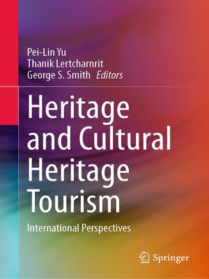 cover image of Heritage and Cultural Heritage Tourism